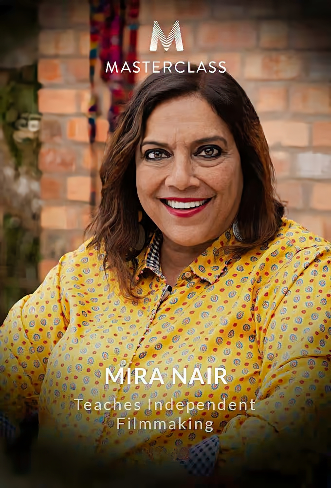 MasterClass Mira Nair Teaches Independent Filmmaking - Season 1 [412923] (A1751728708) [[Masterclass Series]] --Plex--